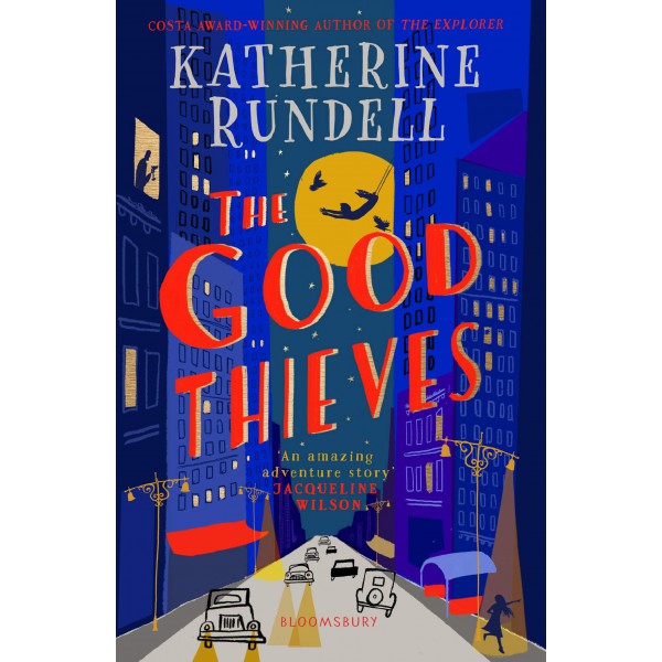 Good Thieves by Katherine Rundell