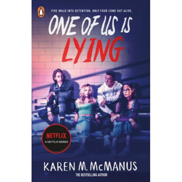 One Of Us Is Lying (TV Tie-in Edition) by Karen McManus *in stock*