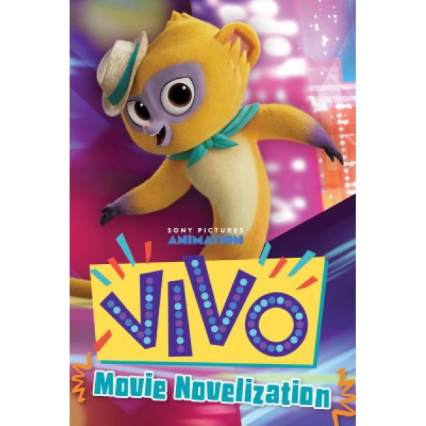 Vivo Movie Novelization by Ximena Hastings