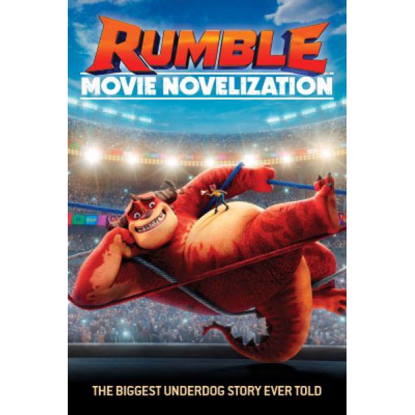 Rumble Movie Novelization by Michael Anthony Steele