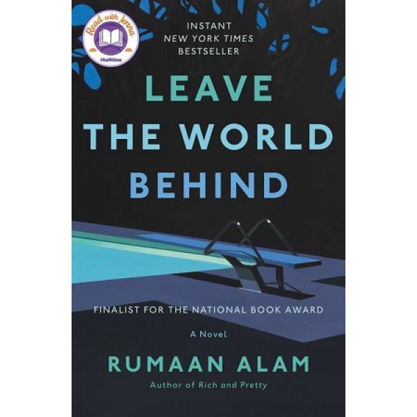 Leave The World Behind by Rumaan Alam - ship in 10-20 business days, supplied by US partner