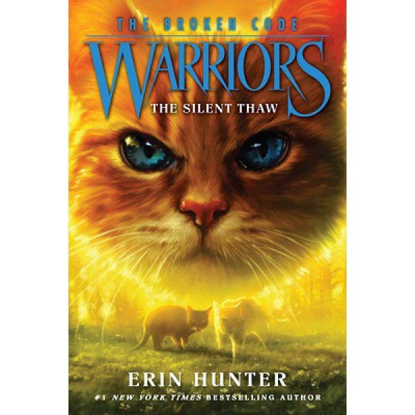 Warriors: The Broken Code #2: The Silent Thaw by Erin Hunter - ship in 10-20 business days, supplied by US partner