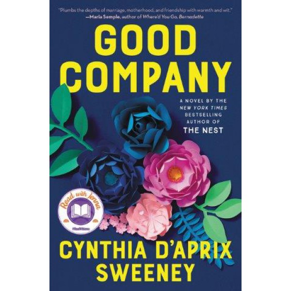 Good Company by Cynthia D'Aprix Sweeney - ship in 10-20 business days, supplied by US partner