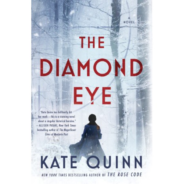 The Diamond Eye by Kate Quinn - ship in 15-30 business days or more, supplied by US partner