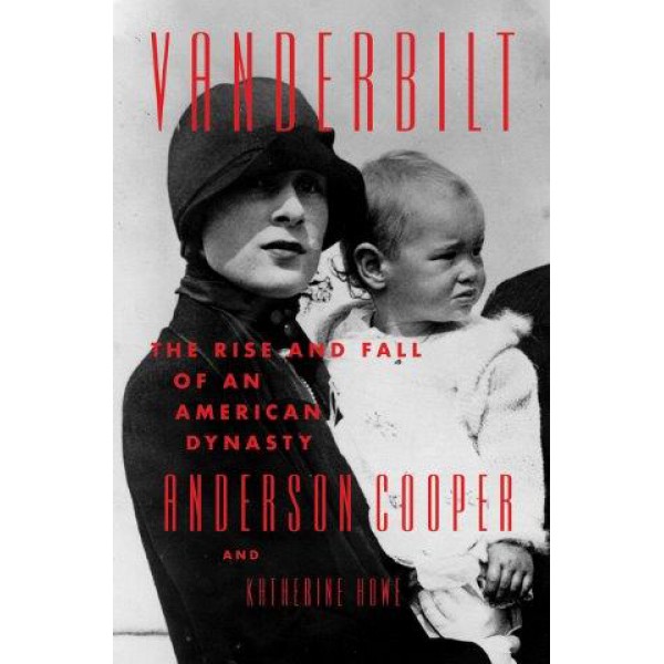 Vanderbilt by Anderson Cooper and Katherine Howe - ship in 10-20 business days, supplied by US partner