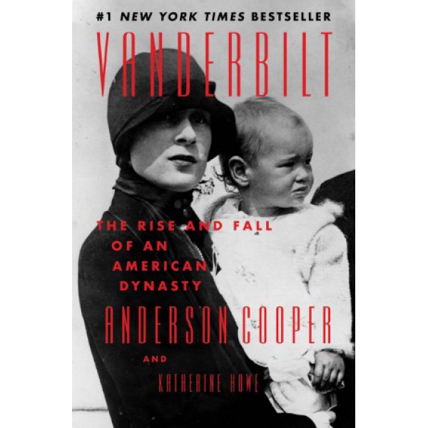 Vanderbilt by Anderson Cooper and Katherine Howe - ship in 10-20 business days, supplied by US partner