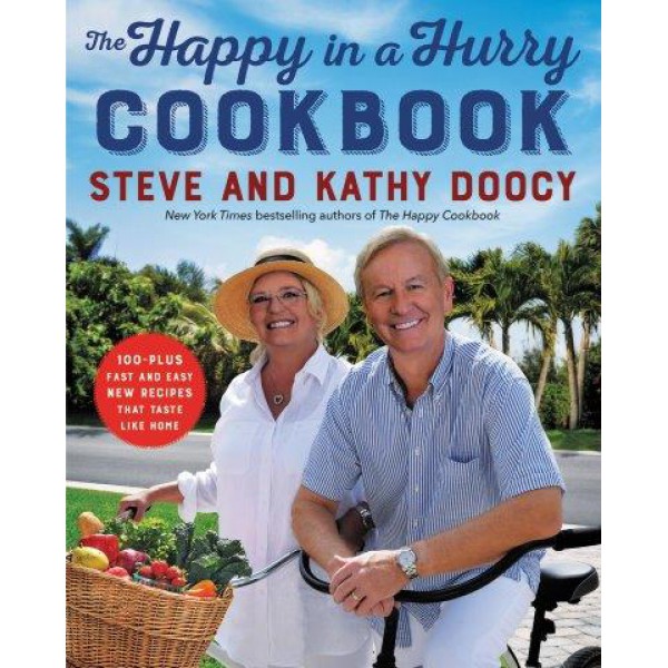 The Happy In A Hurry Cookbook by Steve And Kathy Doocy - ship in 10-20 business days, supplied by US partner