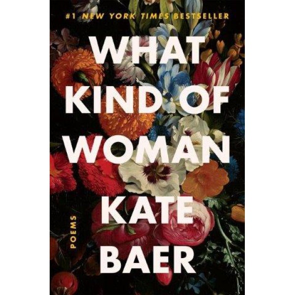 What Kind Of Woman by Kate Baer - ship in 10-20 business days, supplied by US partner