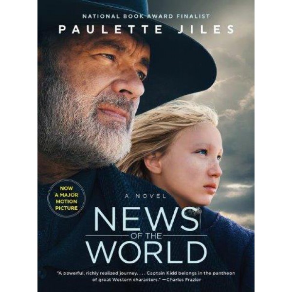 News Of The World (Movie Tie-in edition) by Paulette Jiles - ship in 10-20 business days, supplied by US partner