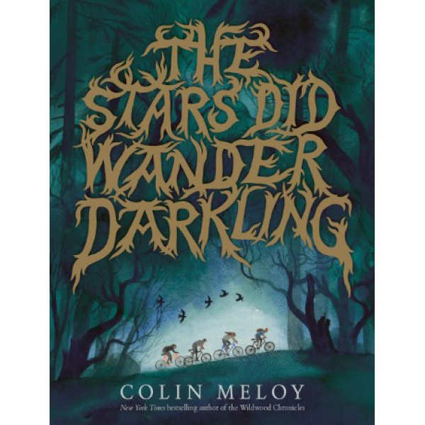 The Stars Did Wander Darkling by Colin Meloy - ship in 10-20 business days, supplied by US partner