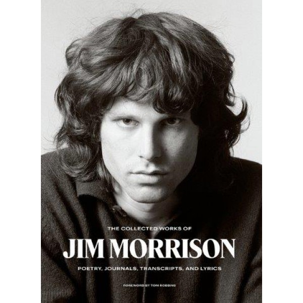 The Collected Works of Jim Morrison by Jim Morrison - ship in 10-20 business days, supplied by US partner