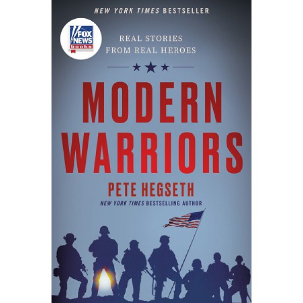 Modern Warriors by Pete Hegseth - ship in 10-20 business days, supplied by US partner