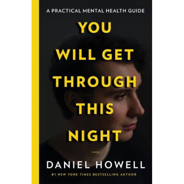 You Will Get Through This Night by Daniel Howell - ship in 15-30 business days or more, supplied by US partner