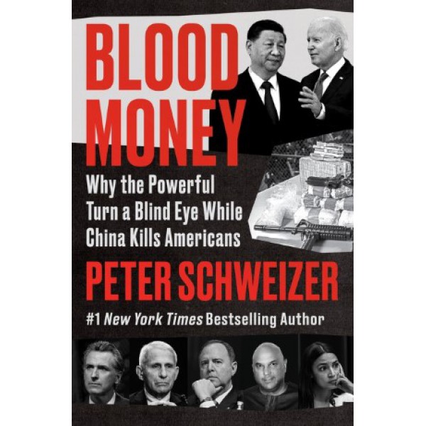 Blood Money by Peter Schweizer - ship in 10-20 business days, supplied by US partner