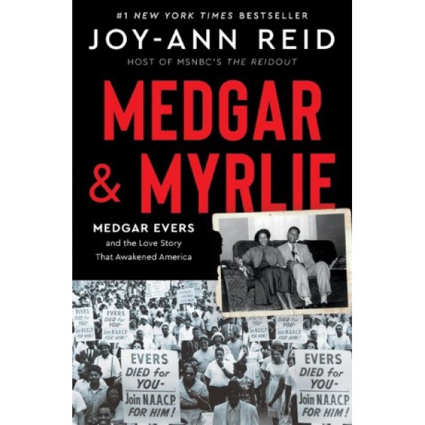Medgar and Myrlie by Joy-Ann Reid - ship in 10-20 business days, supplied by US partner