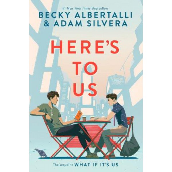 Here's to Us by Becky Albertalli and Adam Silvera - ship in 10-20 business days, supplied by US partner