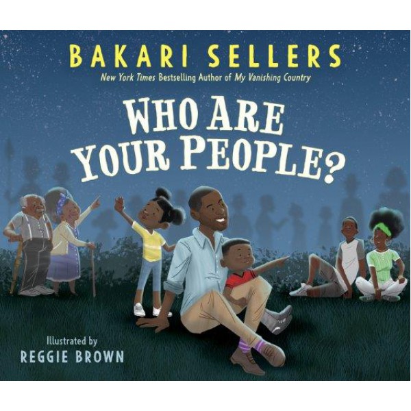 Who Are Your People? by Bakari Sellers - ship in 10-20 business days, supplied by US partner