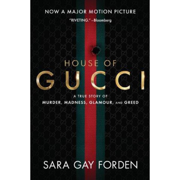The House of Gucci (Movie Tie-In Edition) by Sara Gay Forden - ship in 15-30 business days or more, supplied by US partner