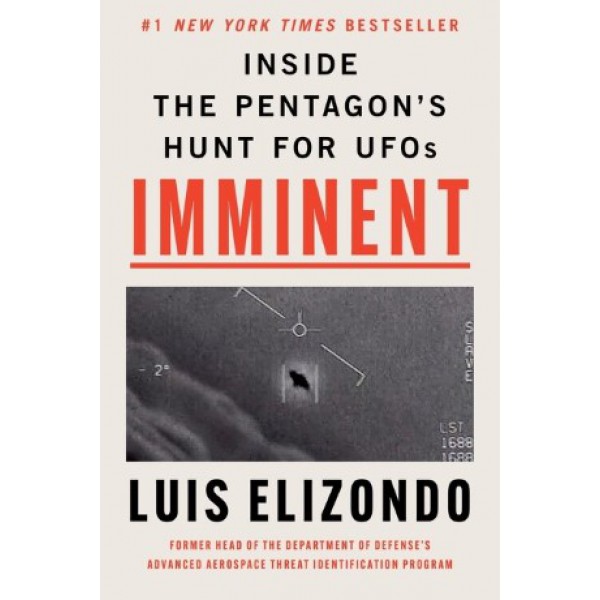 Imminent by Luis Elizondo - ship in 10-20 business days, supplied by US partner