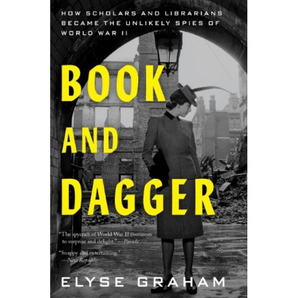 Book and Dagger by Elyse Graham - ship in 10-20 business days, supplied by US partner