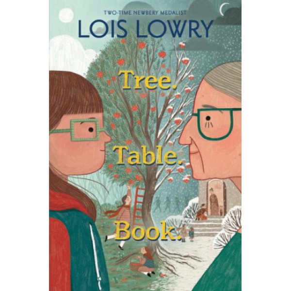 Tree. Table. Book. by Lois Lowry - ship in 10-20 business days, supplied by US partner