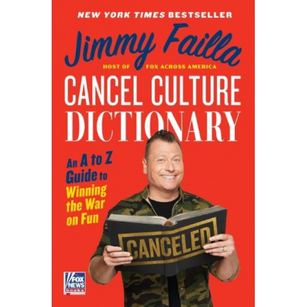 Cancel Culture Dictionary by Jimmy Failla - ship in 10-20 business days, supplied by US partner