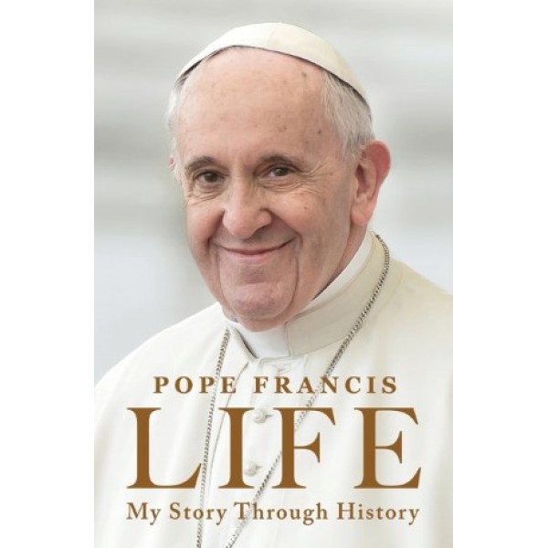 Life by Pope Francis with Fabio Marchese Ragona - ship in 10-20 business days, supplied by US partner