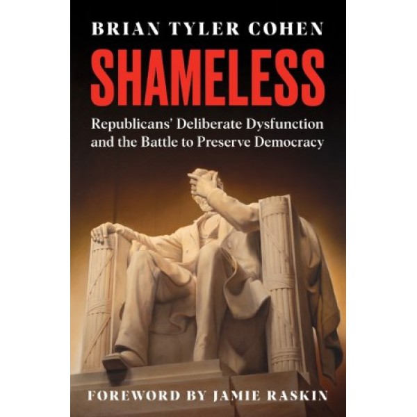 Shameless by Brian Tyler Cohen - ship in 10-20 business days, supplied by US partner