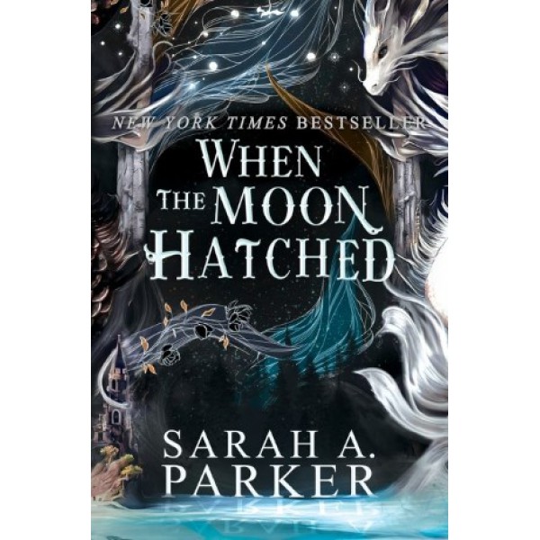 When the Moon Hatched by Sarah A. Parker - ship in 10-20 business days, supplied by US partner