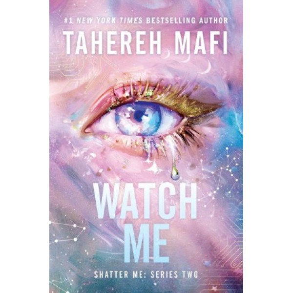 Watch Me by Tahereh Mafi - ship in 10-20 business days, supplied by US partner