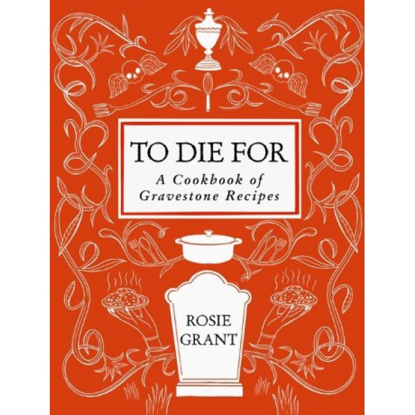 To Die for by Rosie Grant - ship in 10-20 business days, supplied by US partner
