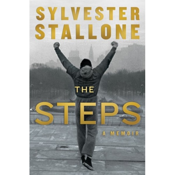 The Steps by Sylvester Stallone - ship in 10-20 business days, supplied by US partner