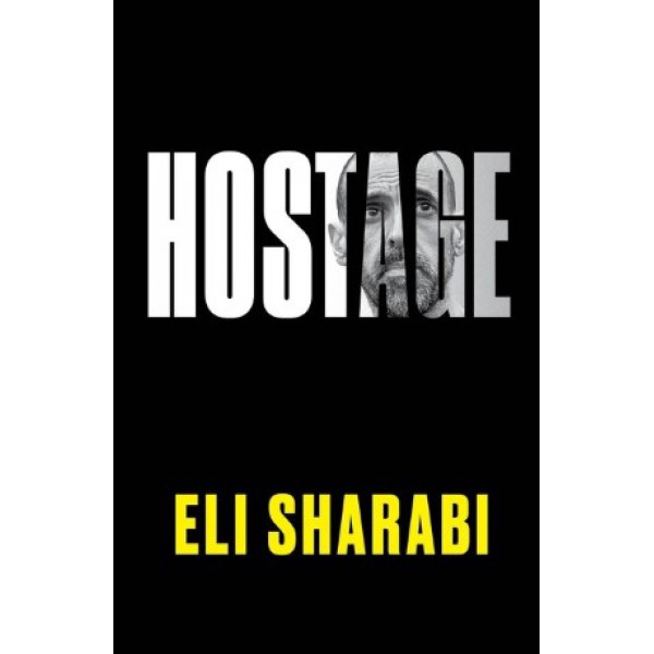 Hostage by Eli Sharabi - ship in 10-20 business days, supplied by US partner