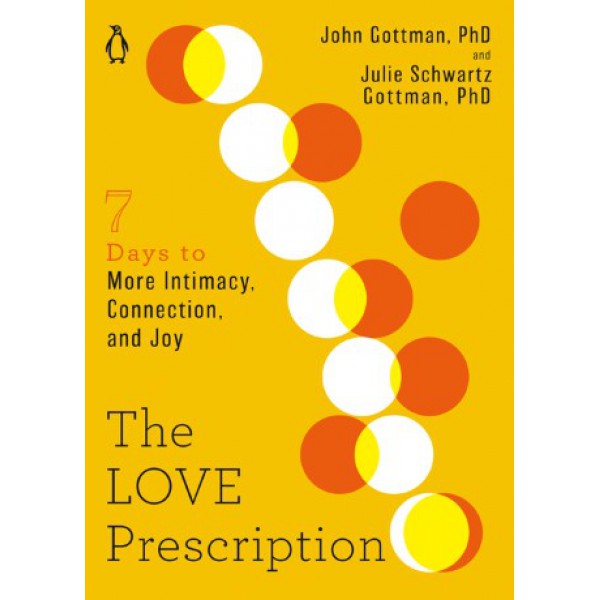 The Love Prescription by John Gottman and Julie Schwartz Gottman - ship in 10-20 business days, supplied by US partner