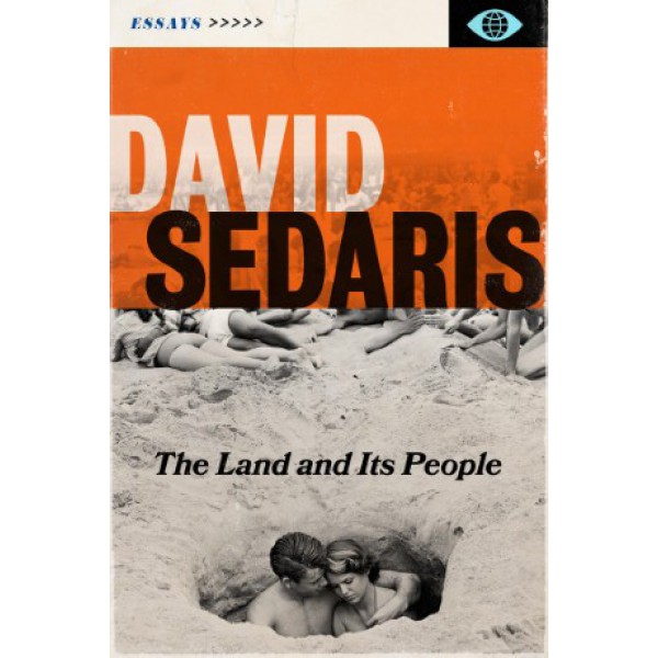 The Land and Its People by David Sedaris - ship in 10-20 business days, supplied by US partner