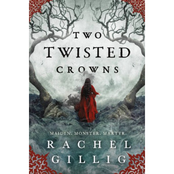 Two Twisted Crowns by Rachel Gillig - ship in 15-30 business days or more, supplied by US partner