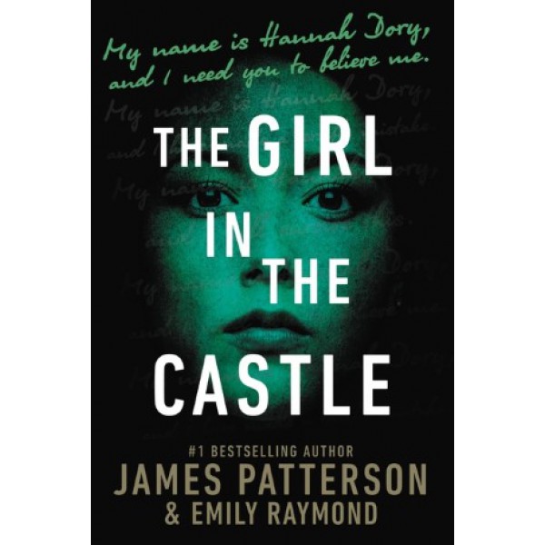 The Girl in the Castle by James Patterson and Emily Raymond - ship in 10-20 business days, supplied by US partner