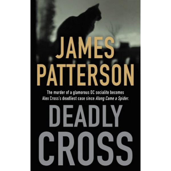 Deadly Cross by James Patterson - ship in 10-20 business days, supplied by US partner