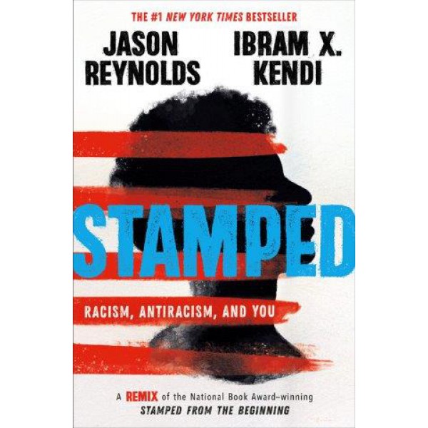 Stamped by Jason Reynolds And Ibram X. Kendi - ship in 15-30 business days or more, supplied by US partner