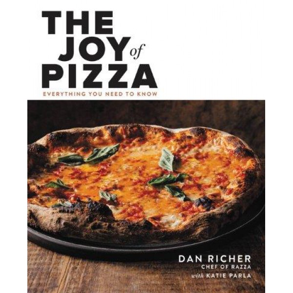 The Joy of Pizza by Dan Richer with Katie Parla - ship in 10-20 business days, supplied by US partner