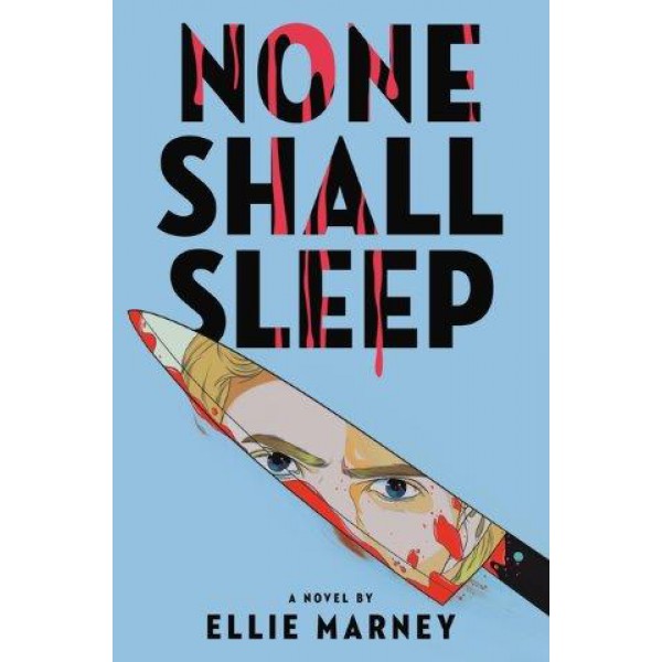 None Shall Sleep by Ellie Marney - ship in 10-20 business days, supplied by US partner