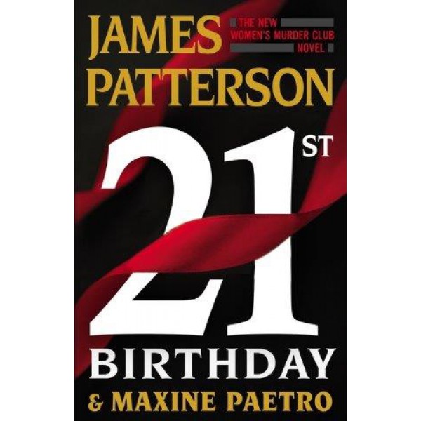 21st Birthday by James Patterson and Maxine Paetro - ship in 10-20 business days, supplied by US partner