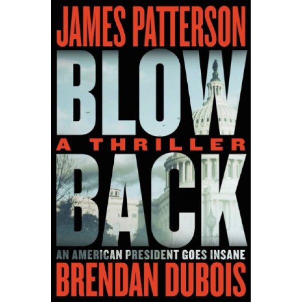 Blowback by James Patterson and Brendan DuBois - ship in 10-20 business days, supplied by US partner