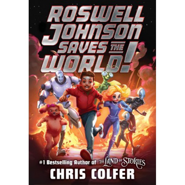 Roswell Johnson Saves the World! by Chris Colfer - ship in 10-20 business days, supplied by US partner