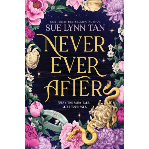 Never Ever After by Sue Lynn Tan - ship in 10-20 business days, supplied by US partner