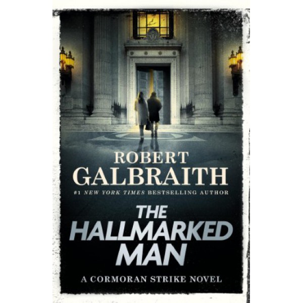 The Hallmarked Man by Robert Galbraith - ship in 10-20 business days, supplied by US partner