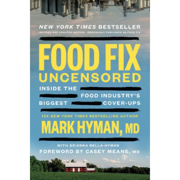 Food Fix Uncensored by Mark Hyman with Brianna Bella-Hyman - ship in 10-20 business days, supplied by US partner