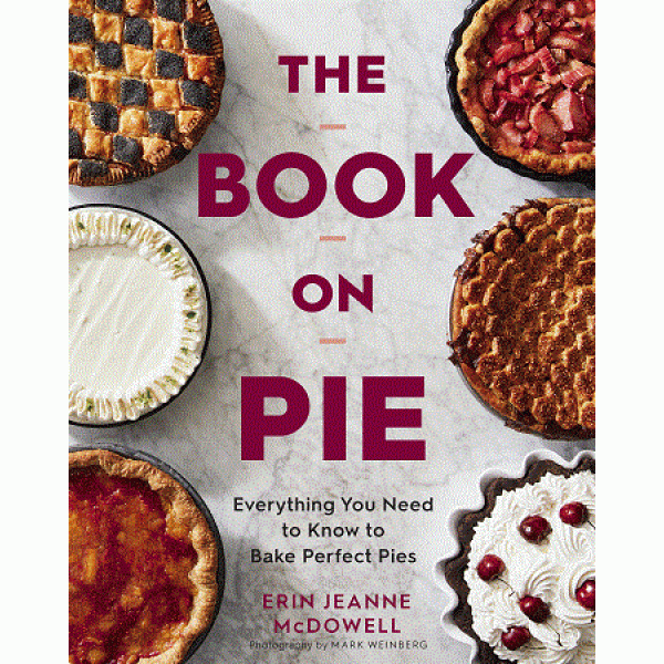 The Book On Pie by Erin Jeanne Mcdowell - ship in 10-20 business days, supplied by US partner