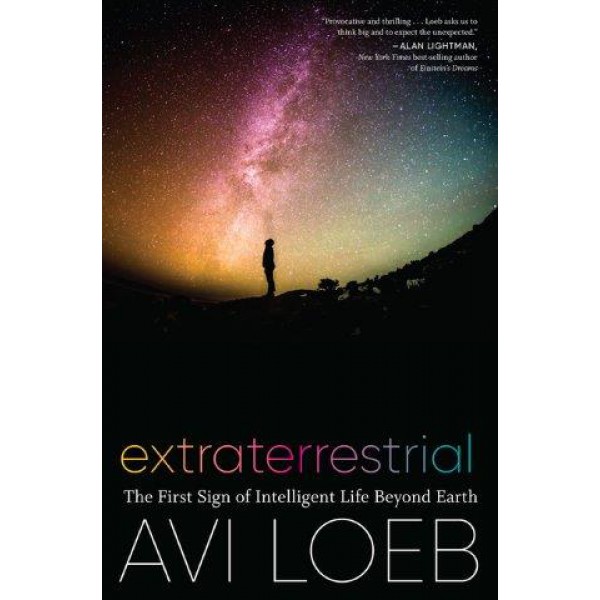 Extraterrestrial by Avi Loeb - ship in 10-20 business days, supplied by US partner