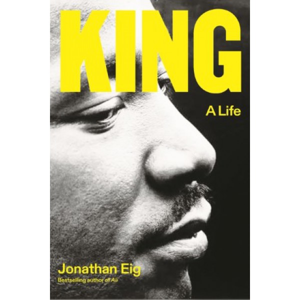 King: A Life by Jonathan Eig - ship in 15-30 business days or more, supplied by US partner